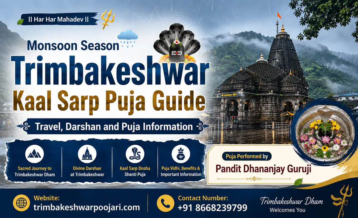 Monsoon Season Trimbakeshwar Kaal Sarp Puja